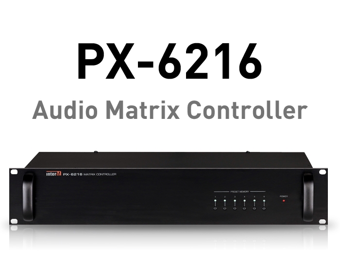 PX-6216/Audio Matrix Controller
