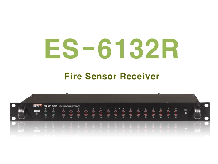 ES-6132R/Fire Sensor Receiver