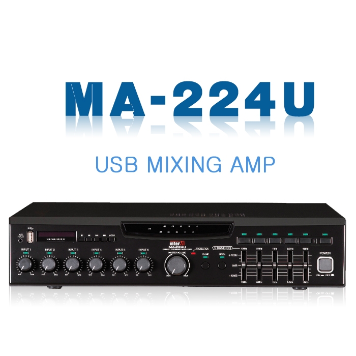 MA-224U /USB,MP3,WMA,WAV,입력신호표시,5밴드이퀄라이저,USB,5회로셀렉터,3단계 감쇄기,사이렌,출력레벨미터표시,원격볼륨조정,240와트